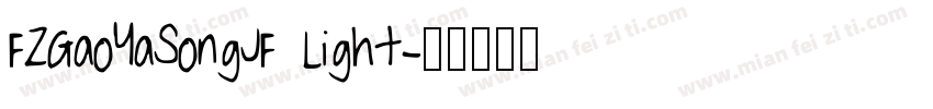 FZGaoYaSongJF Light字体转换